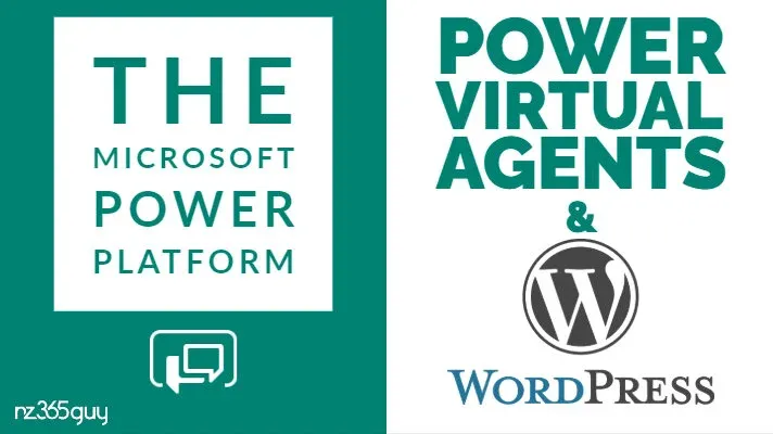 Learning the Power Platform – Power Virtual Agents & WordPress