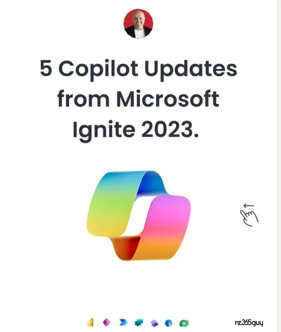 Microsoft Ignite 2023 has released 5 Copilot updates