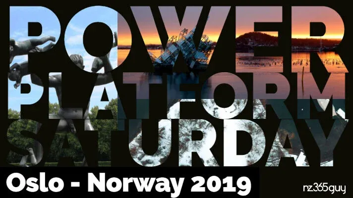 Power Platform Saturday 2019 – Oslo, Norway