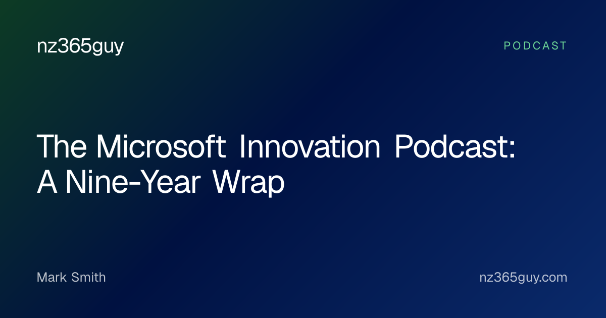 The Microsoft Innovation Podcast: A Nine-Year Wrap